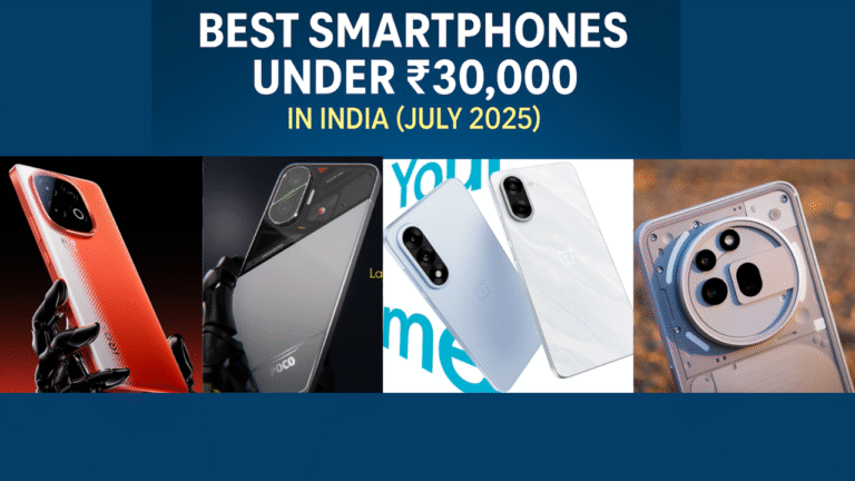 Best Smartphones Under 30000 July 2025