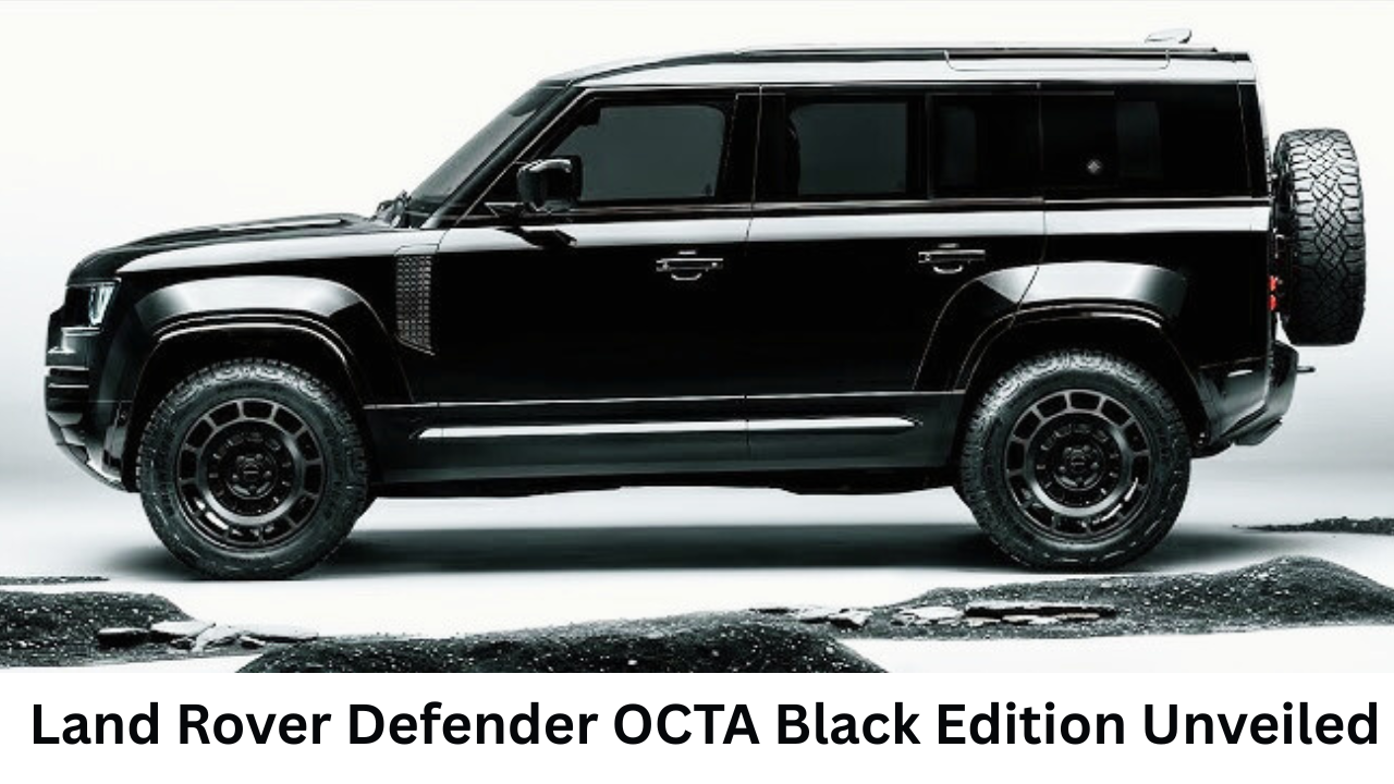 Land Rover Defender OCTA Black Edition Unveiled Globally in July 2025