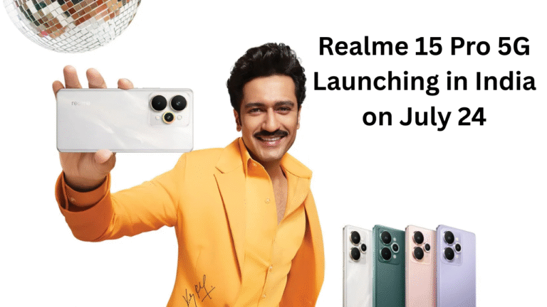 Realme 15 Pro 5G Launching in India on July 24