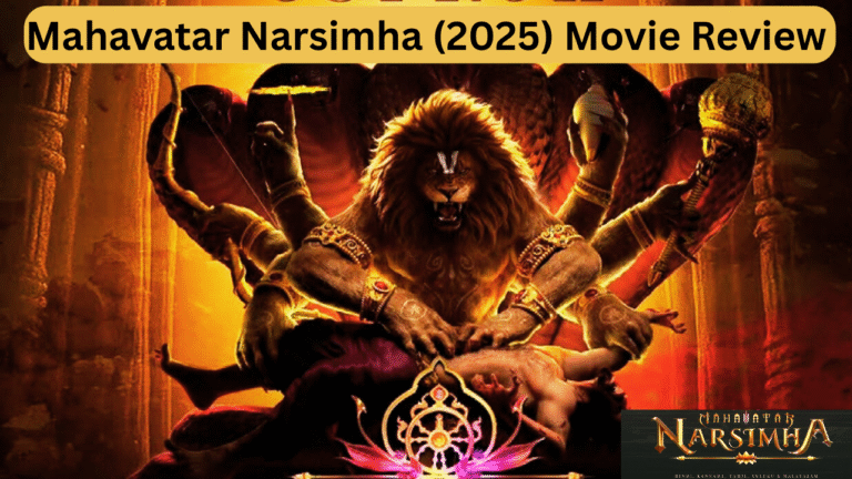 Mahavatar Narsimha (2025) Movie Review: A Mythological Masterpiece in Indian Animation